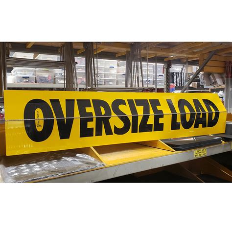 oversized aluminum load signs